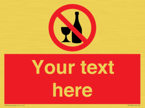 Custom prohibition no alcohol